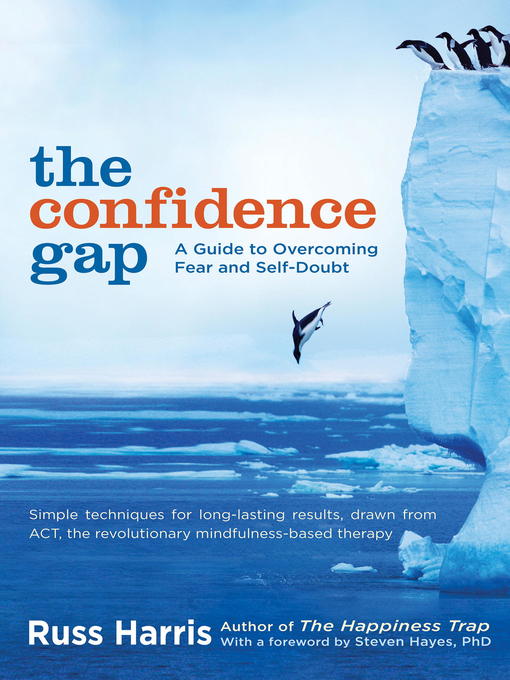 Title details for The Confidence Gap by Russ Harris - Available